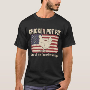 Lustiger Hühnchen-Pot-Pie-Bauernhof-Hühnerliebhabe T-Shirt