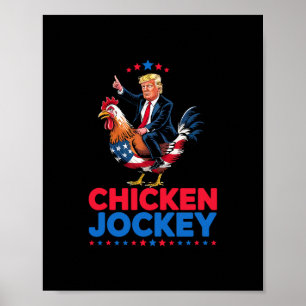 Lustiger Hühner-Jockey-Trump-Meme Poster