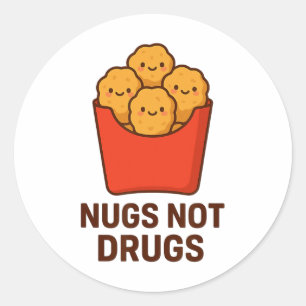Lustiger Hühner-Nugget-Humor, Nugs keine Drogen _1 Runder Aufkleber