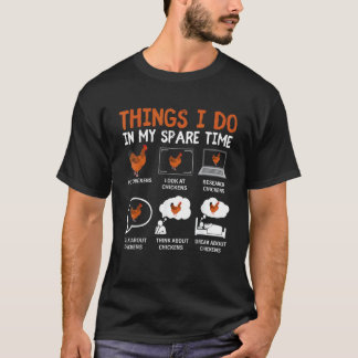 Lustiger Hühnerliebhaber 6 Dinge, die ich in meine T-Shirt
