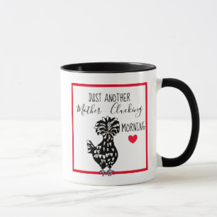 Lustiger Hühnerwitz   Hühnerzitat Morgenhumor    Tasse