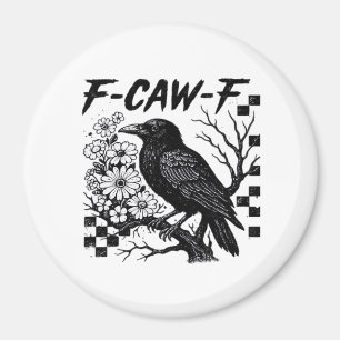 Lustiger Humor Krähe Gothic F-Caw-F Essential Magnet