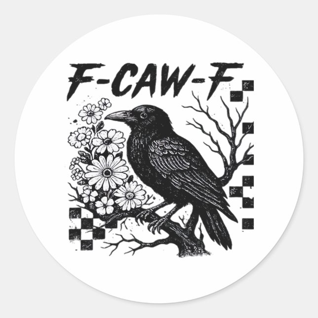 Lustiger Humor Krähe Gothic F-Caw-F Essential Runder Aufkleber (Vorderseite)
