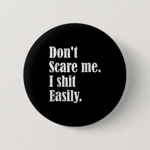 Lustiger Humor Sarkastischer Spruch _ Verärgere Mi Button