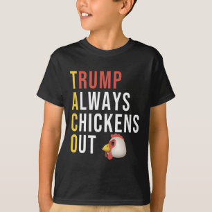 Lustiger Humor Taco Trump kneift immer  T-Shirt