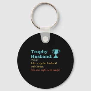 Lustiger Humor Trophäen-Ehemann-Definition Ehemann Schlüsselanhänger