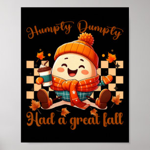 Lustiger Humpty Dumpty Hatte Einen Großen Herbst M Poster