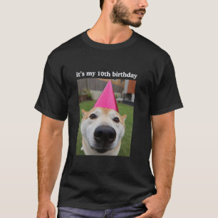 Lustiger Hund 10. Geburtstagsfeier Meme Süßer Welp T-Shirt