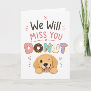 Lustiger Hund Donut Abschiedsgeschenk für Kollegen Karte