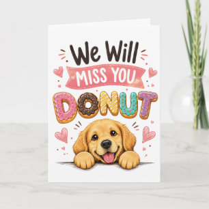 Lustiger Hund Donut Abschiedsgeschenk für Kollegen Karte