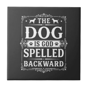 Lustiger Hund Gott Rückwärts Geschrieben Fliese