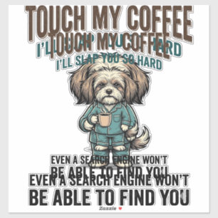 Lustiger Hund Kaffee Warnung Vintage Gravur Design Aufkleber