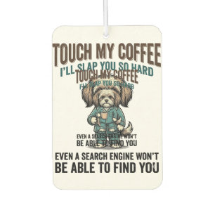 Lustiger Hund Kaffee Warnung Vintage Gravur Design Autolufterfrischer