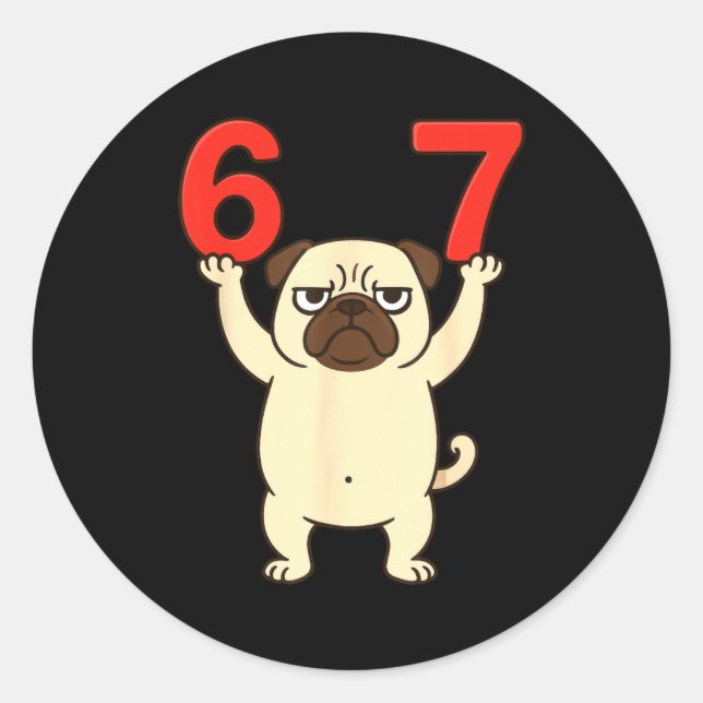 Lustiger Hund Pug 67 Meme Six Seven  Runder Aufkleber (Vorderseite)