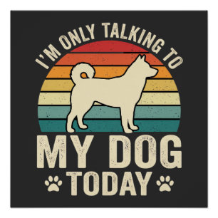 Lustiger Hund spricht Retro-Sonnenuntergang Poster