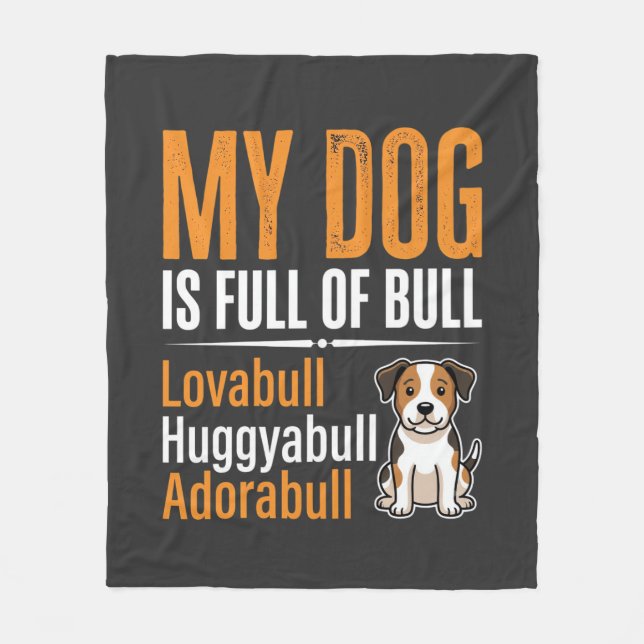 Lustiger Hund voll mit Stier Design Fleecedecke (Vorderseite)