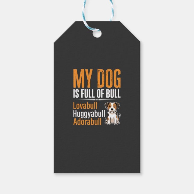 Lustiger Hund voll mit Stier Design Geschenkanhänger (Vorderseite)