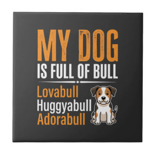 Lustiger Hund voller Stier-Design Fliese