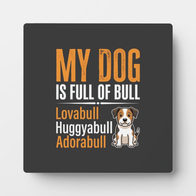 Lustiger Hund voller Stier-Design Fotoplatte (Vorderseite)
