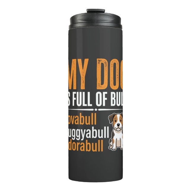 Lustiger Hund voller Stier-Design Thermosbecher (Vorderseite)
