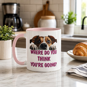 Lustiger Hund Wohin Gehst Du Tasse