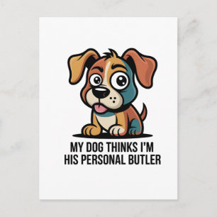 Lustiger Hunde-Butler-Cartoon-Zitat Postkarte