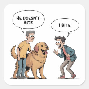 Lustiger Hunde-Zitat-Cartoon Ich Beiße Humor Quadratischer Aufkleber