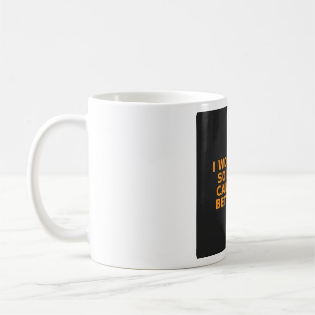 Lustiger Hundebesitzer-Becher - Ich arbeite hart,  Kaffeetasse (Links)