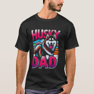 Lustiger Husky-Vater Sibirischer Husky Hund Hausti T-Shirt
