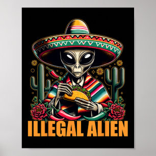 Lustiger illegaler Außerirdischer Cinco De Mayo We Poster