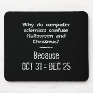 Lustiger Informatiker Halloween Weihnachten Nerd Mousepad
