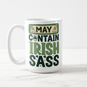 Lustiger irischer Frechheit - Sarkastischer irisch Kaffeetasse