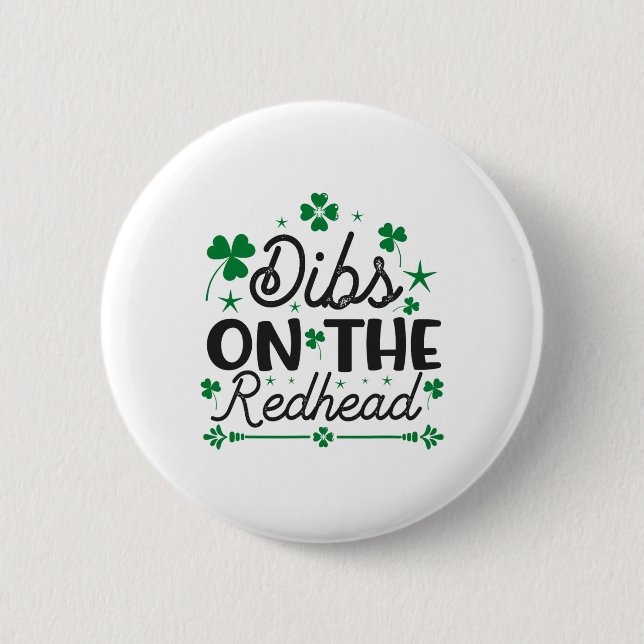 Lustiger irischer St. Patricks Day Shamrock Dibs a Button (Vorderseite)