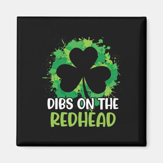 Lustiger irischer St. Patricks Day Shamrock Dibs a Magnet (Vorne)