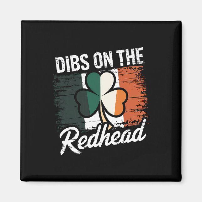 Lustiger irischer St. Patricks Day Shamrock Dibs O Magnet (Vorne)