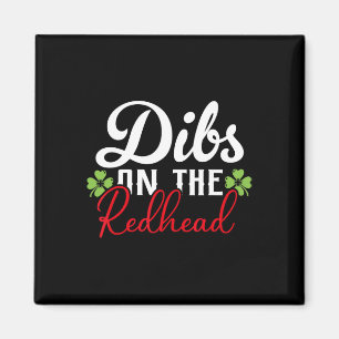 Lustiger irischer St. Patricks Day Shamrock Dibs O Magnet