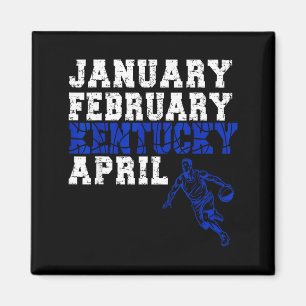Lustiger Januar Februar Kentucky April Wahnsinn Magnet