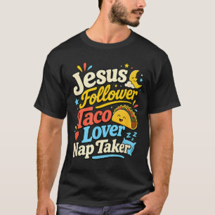 Lustiger Jesus-Anhänger Taco Nap Schlafliebhaber T-Shirt