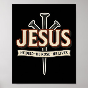 Lustiger Jesus Er starb Er erstand Er lebt Nägel K Poster