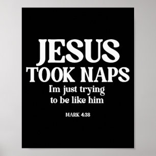 Lustiger Jesus Hatte Nickerchen Ich Versuche Nur I Poster