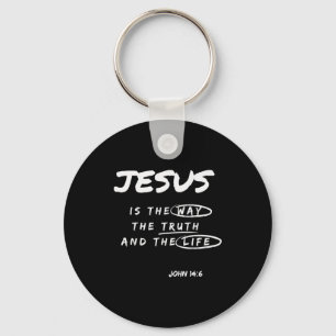 Lustiger Jesus Ist Der Weg Die Wahrheit Und Das Le Schlüsselanhänger