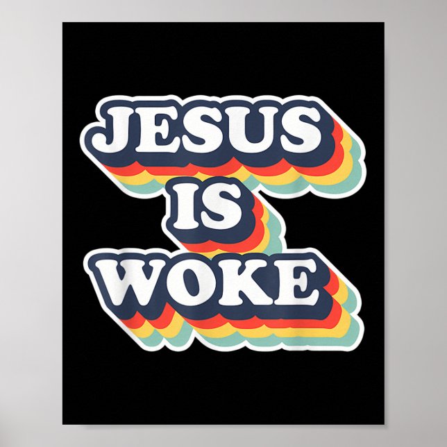 Lustiger Jesus ist woke Farbe Jesus Woke Zitate  Poster (Vorne)