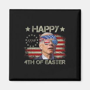 Lustiger Joe Biden 4. Juli Frohe 4. Ostern uns Magnet