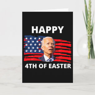 Lustiger Joe Biden Frohe 4. Ostern Verwirrt 4. O Karte