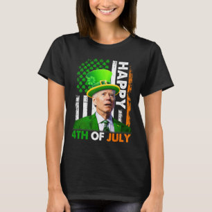 Lustiger Joe Biden St Patricks Day Frohes 4. Juli  T-Shirt