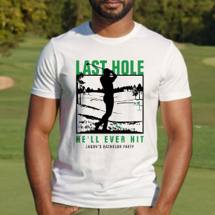 Lustiger Junggesellenabschied Golf Letztes Loch, d T-Shirt