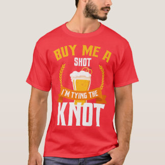 Lustiger Junggesellenabschied Shotglas Bräutigam T T-Shirt