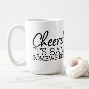 Lustiger Kaffee-Liebhaber - Beifall! Es ist 8am Kaffeetasse