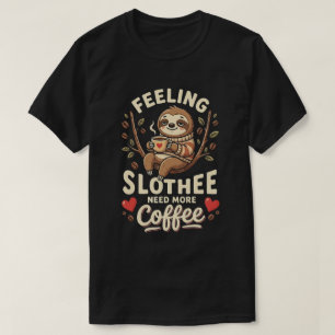 Lustiger Kaffee-Spruch Ein Tag ohne Kaffee, ich ha T-Shirt