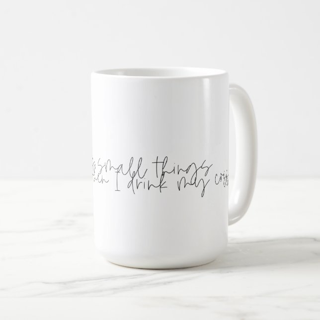 Lustiger Kaffee-Spruch Kaffeetasse (VorderseiteRechts)